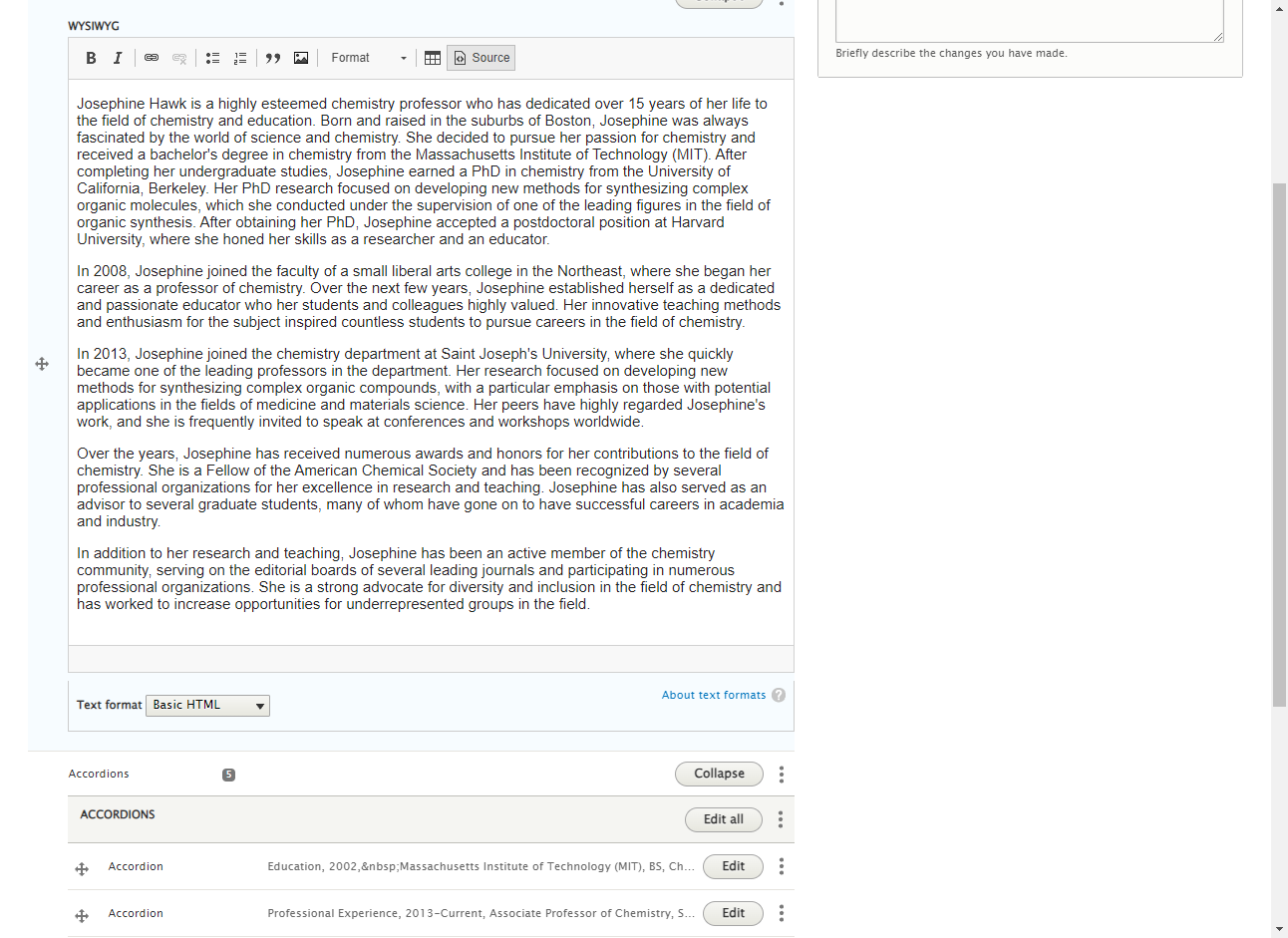 From here you can edit your biography content, format it, as you see fit.