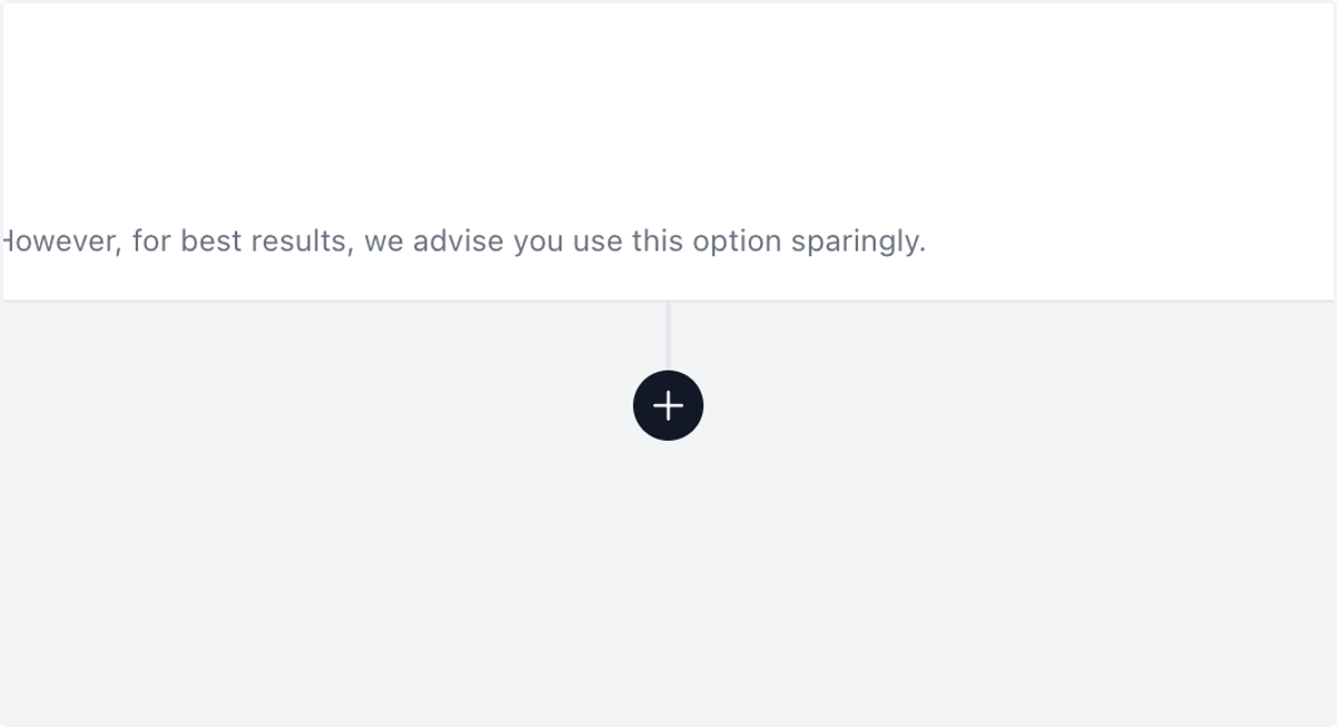 To add subsequent questions, click on the black "+" icon