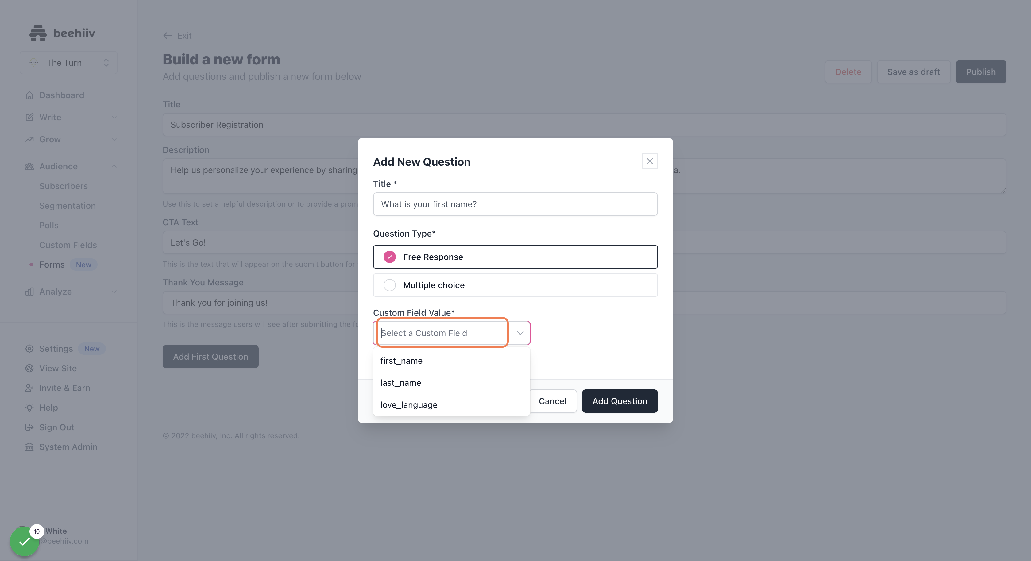 Select the custom field to which the user's response should be recorded