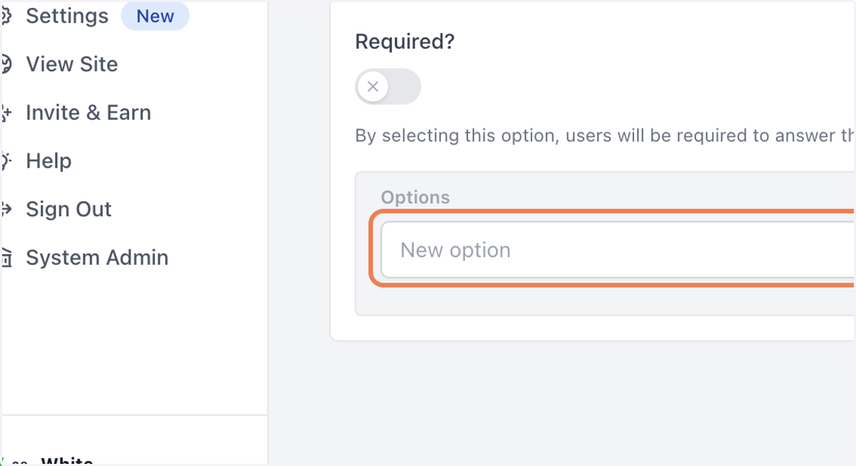 Once the question is added, you will see an interface to add "Options"
