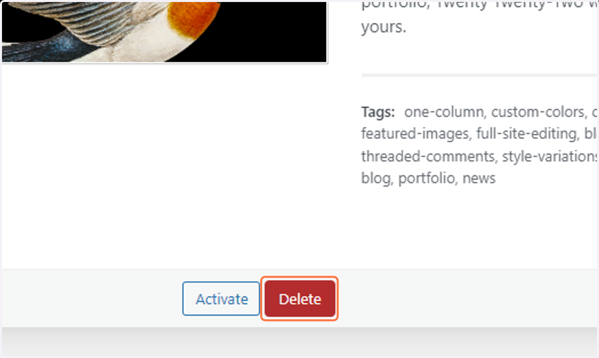 Click on Delete to remove the unnecessary theme