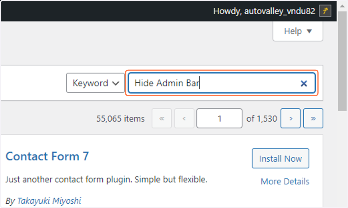 In the search bar type "Hide Admin Bar" into input
