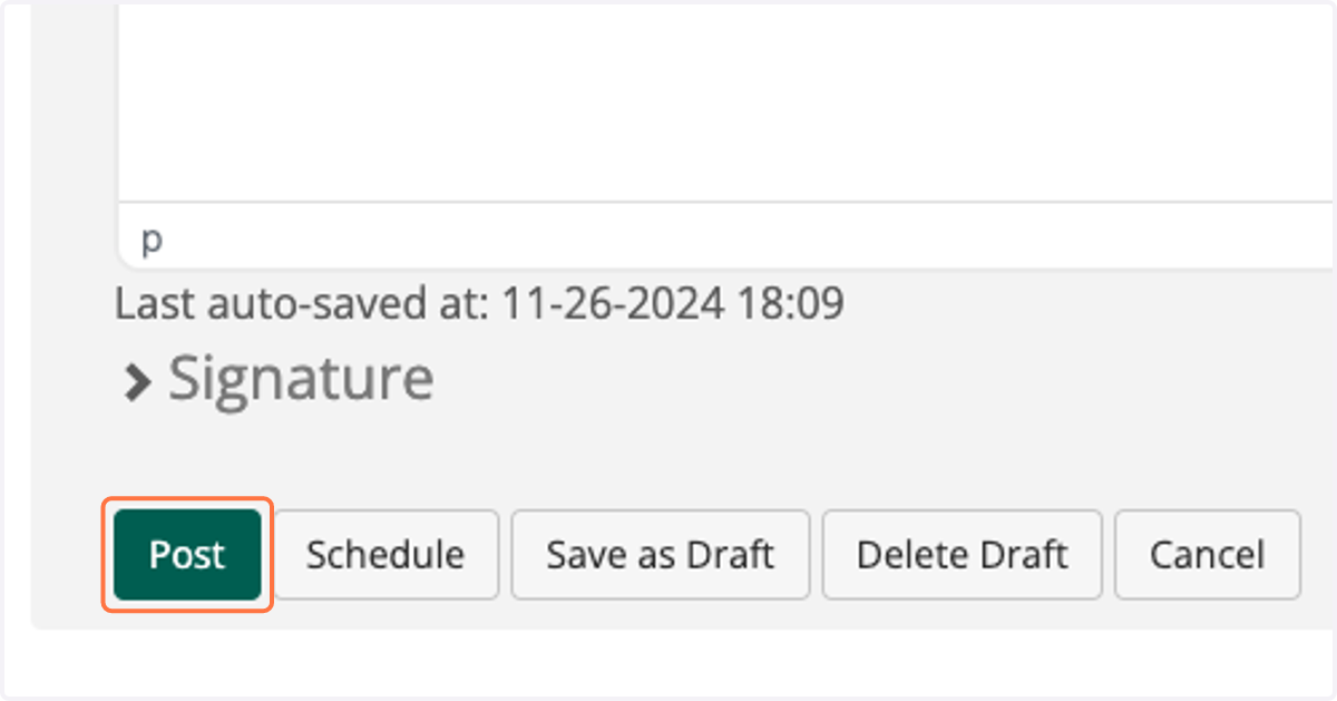 Once finished with your message, click on 'Post'. You may also 'Schedule' your post for a later date/time or 'Save as Draft'.