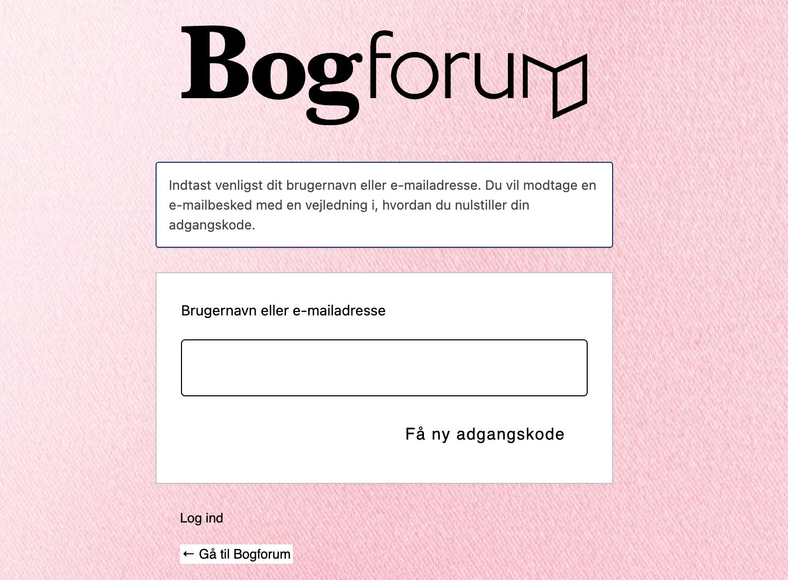 Skriv dit brugernavn eller email