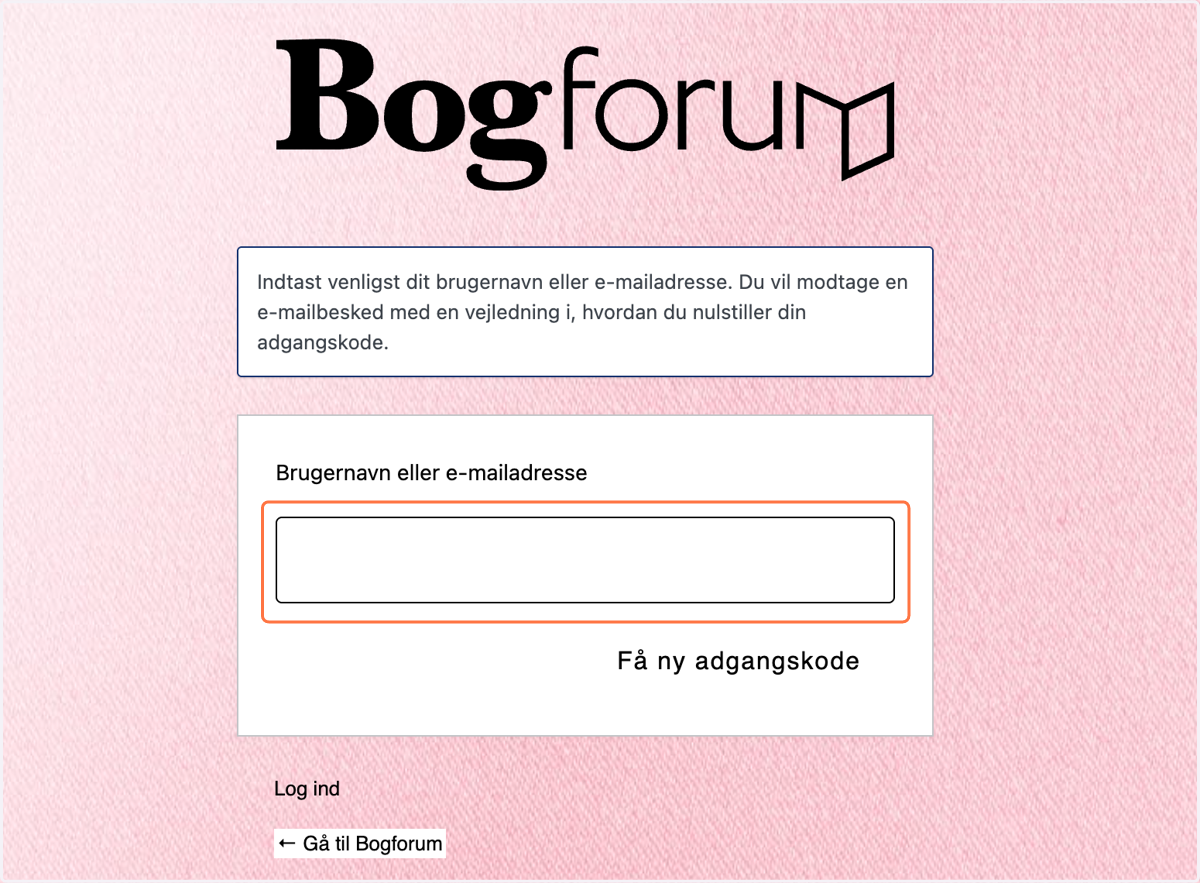 Skriv dit brugernavn eller email