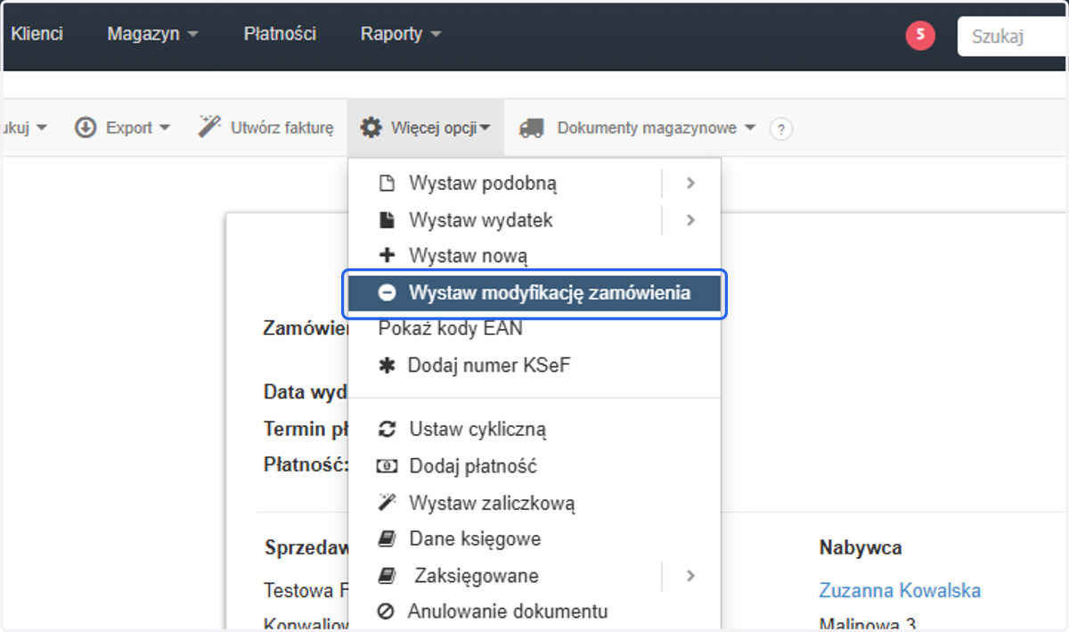 Następnie z listy wybierz 'Wystaw modyfikację zamówienia'.