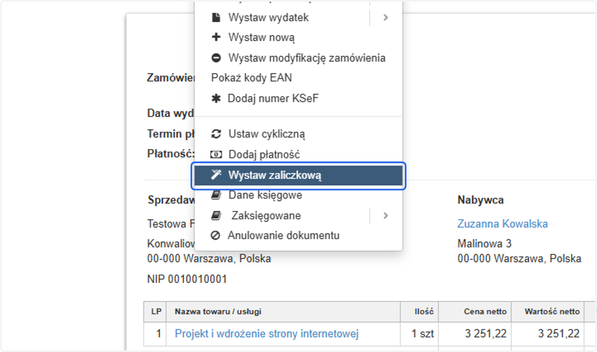Następnie z listy wybierz 'Wystaw zaliczkową'.