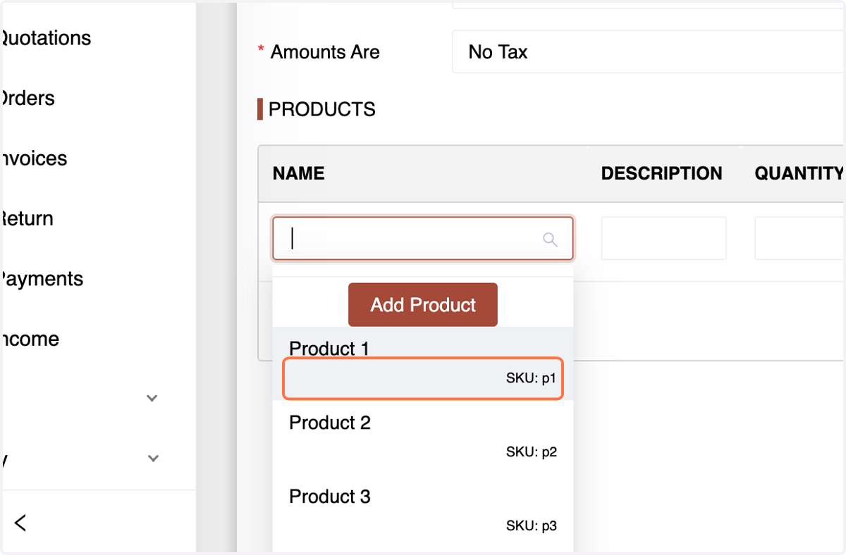 n the Products section, choose the product, enter a description,