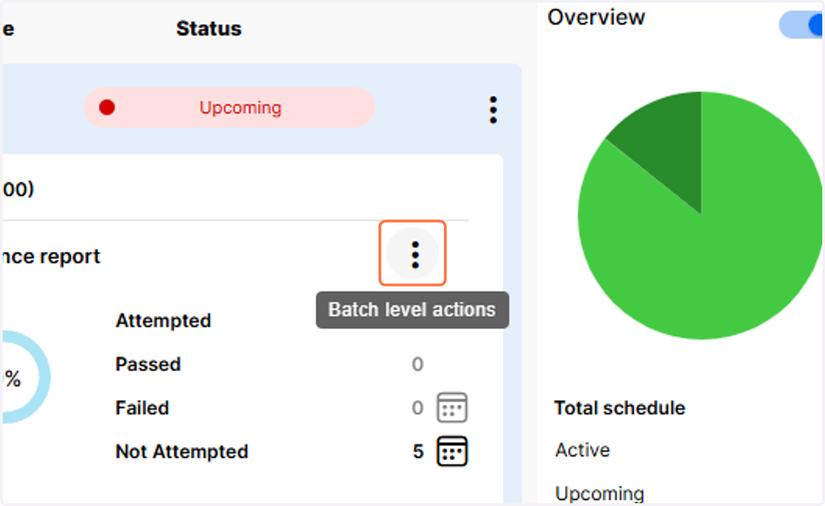 Click on the three dots to view the batch level actions menu