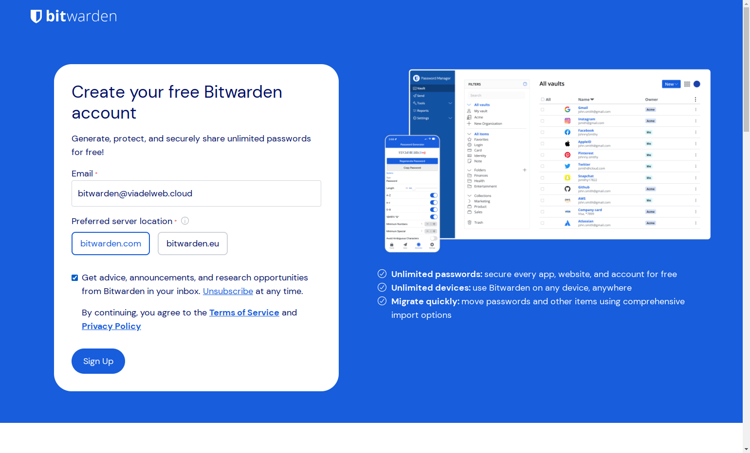 Uncheck Get advice, announcements, and research opportunities from Bitwarden in your inbox. Unsubscribe at any time.…
