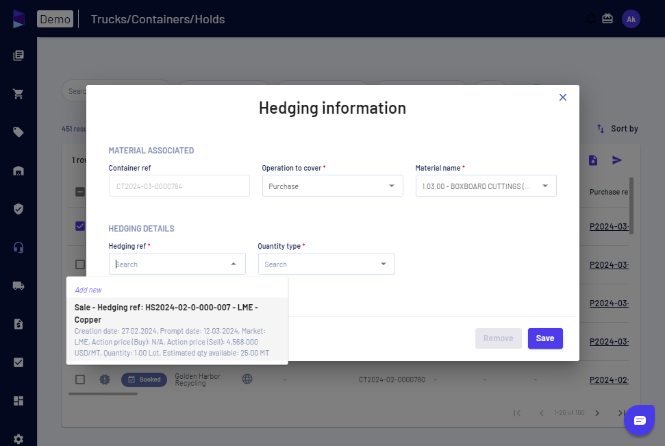 Select existing hedging contract from the list or create a new if required