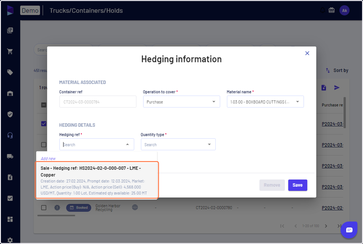 Select existing hedging contract from the list or create a new if required