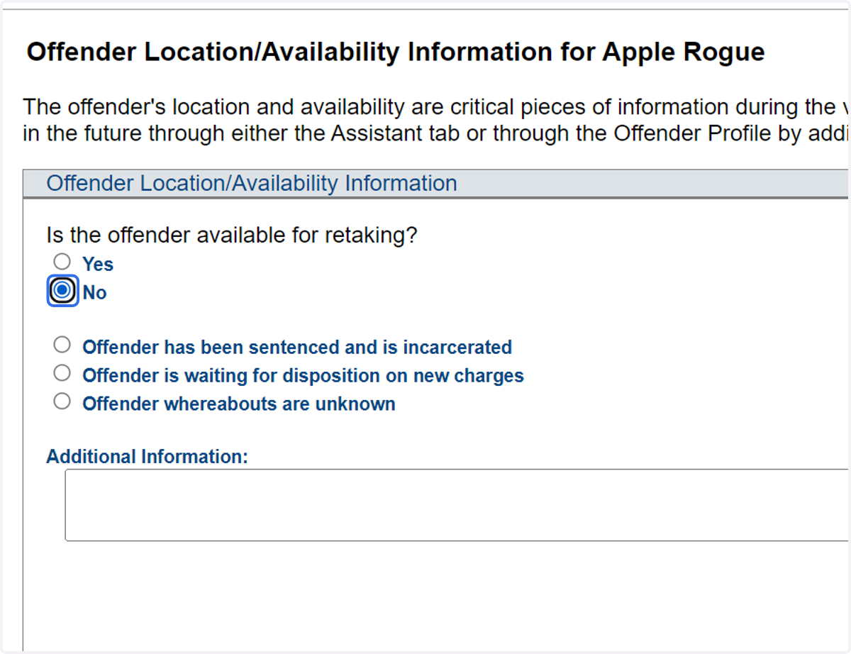 Select No; Not available for retaking as 'whereabouts are unknown'
