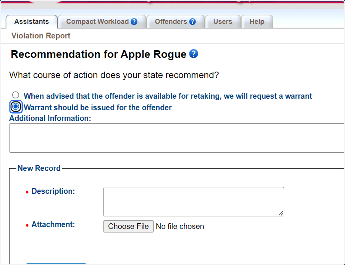 Select 'Warrant should be issued' and provide any additional attachments.