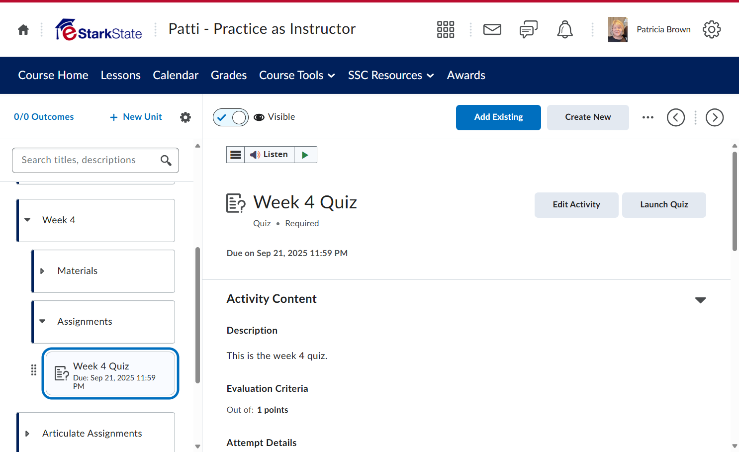 Click on the quiz you want to edit. Our example is Week 4 Quiz