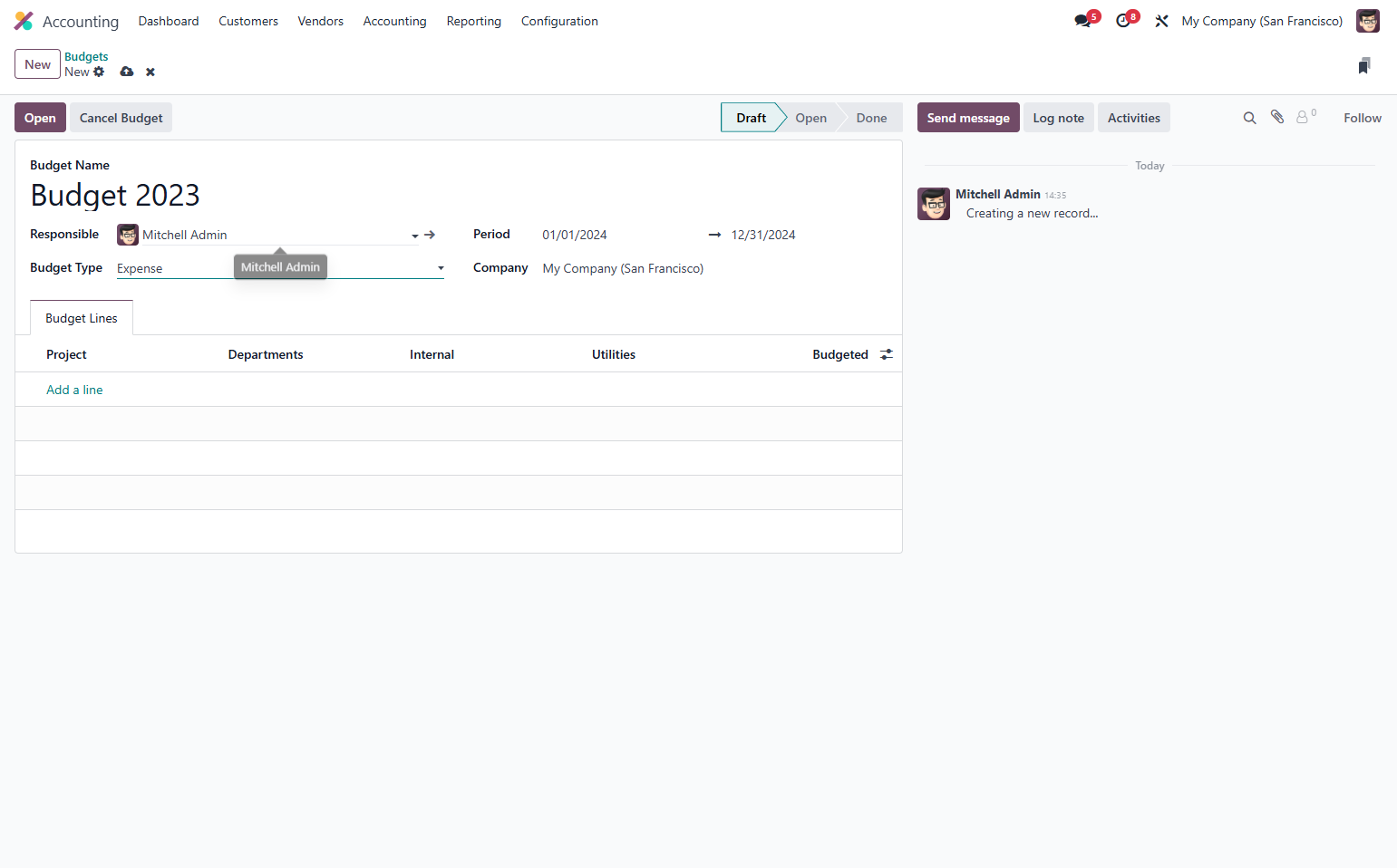 By default, the user is set as responsible for the budget. Amend if needed