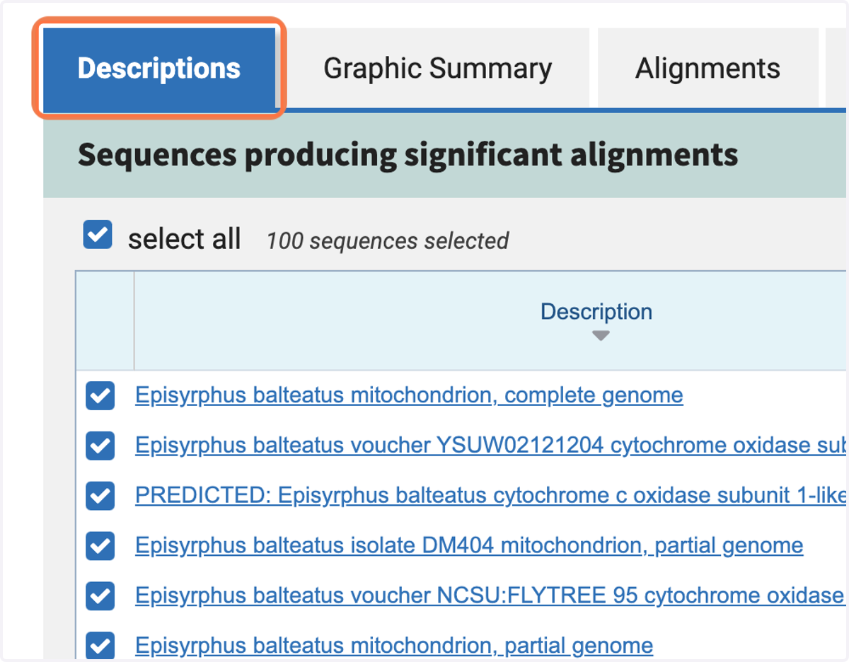 On the 'Descriptions tab', you can see the scientific name (binomial classification) of the organism and the name of the DNA sequence that matches your query.