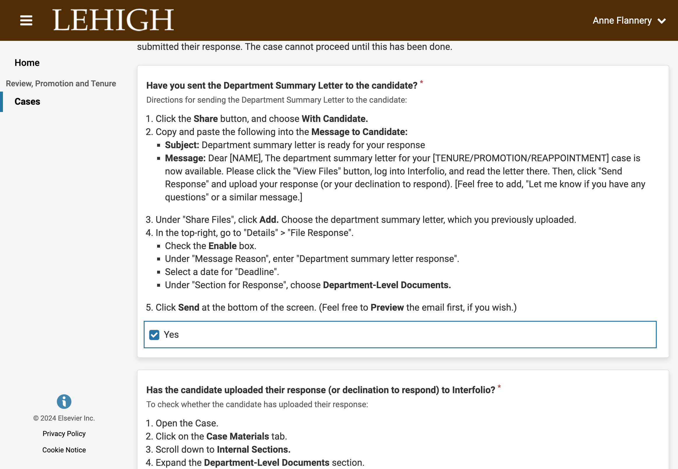 Check Yes to indicate that you have sent the letter to the candidate