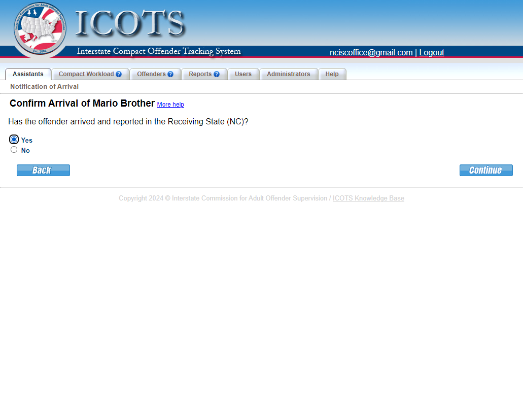 Select 'Yes' if the supervised individual arrived and reported as instructed.