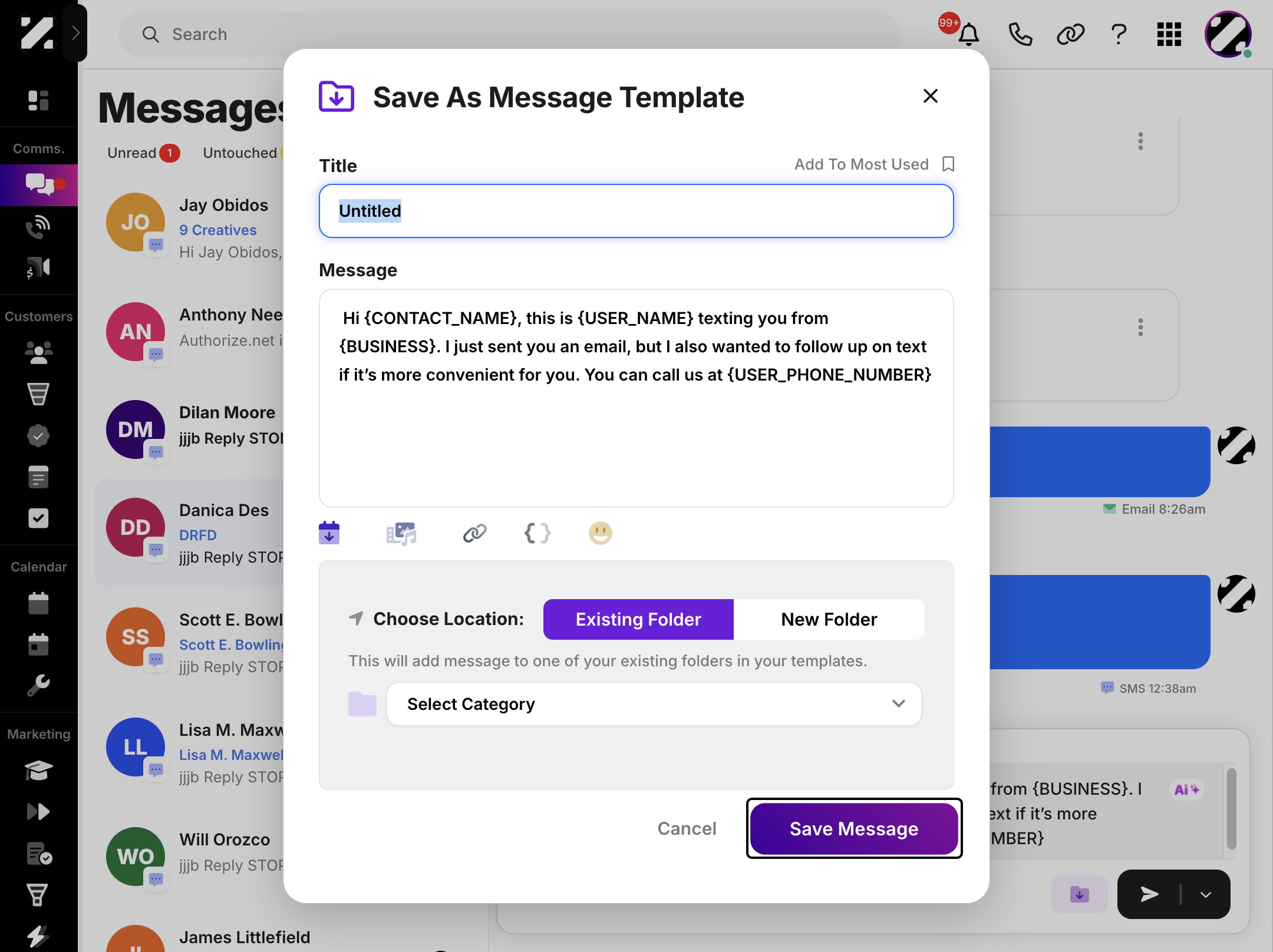 Below, you can select the location to save the template or create a new folder. Then, click ‘Save Message’ to save your message as a template.