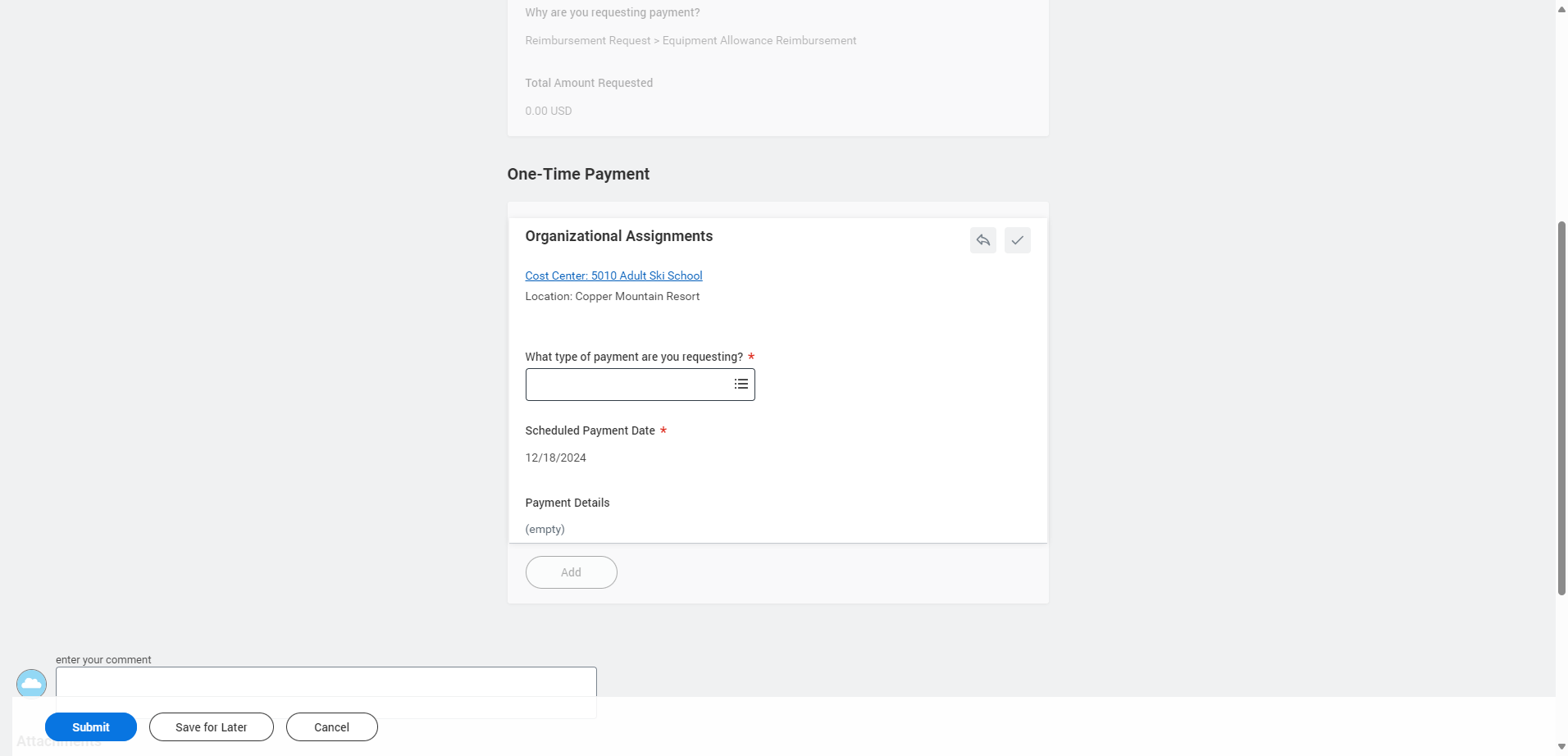 Click on What type of payment are you requesting?…
