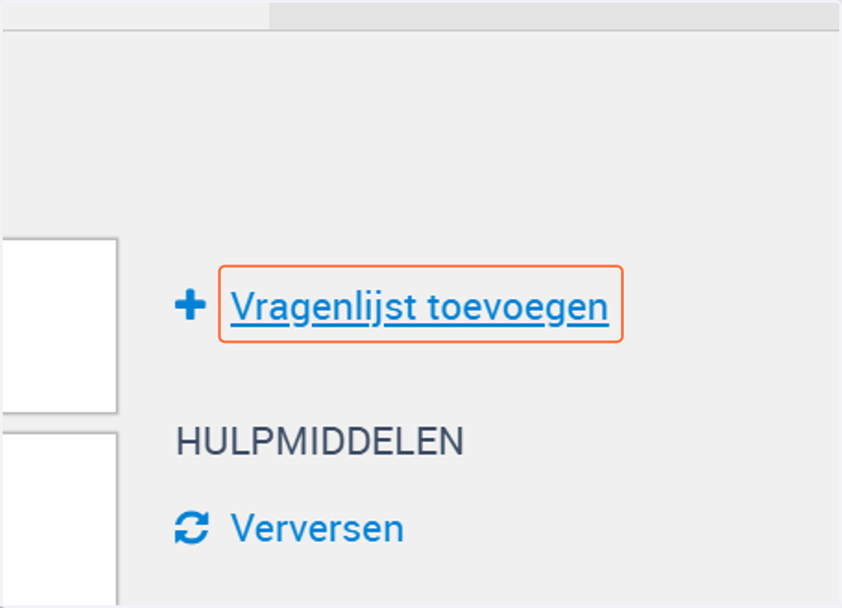 Klik op Vragenlijst toevoegen aan de rechterkant van het scherm.