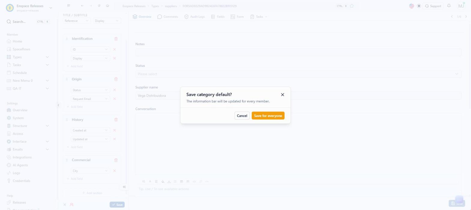 As the workspace owner, when you save you see the dialog that asks whether the bar applies to every member. Click Save for everyone to apply it to everyone who opens the category's records; Cancel returns to edit mode without saving