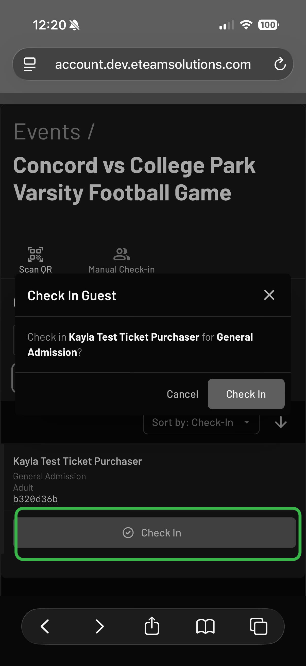 Scroll or use search to look up ticket purchaser by name. Once their name is located, click Check In. A pop up will appear asking if you want to check that purchaser in and click Check In again.