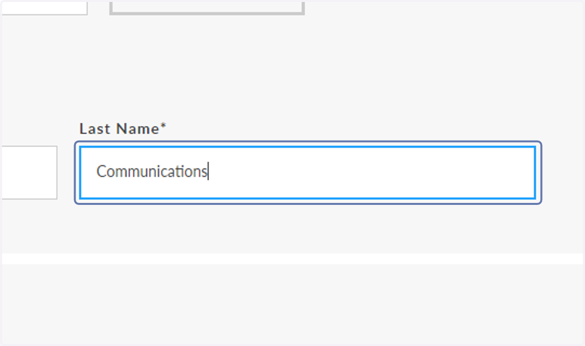 For Last Name, Type "Communications"