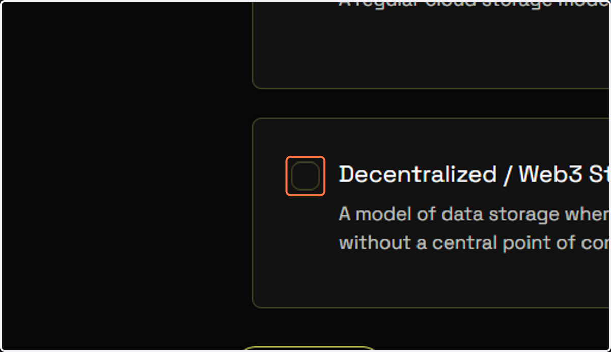 Click on Decentralized / Web3 Storage…