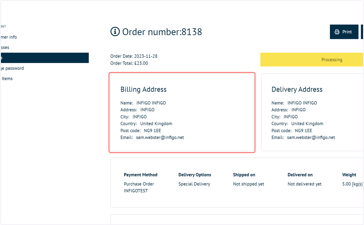 The selected billing address can be seen as part of the order