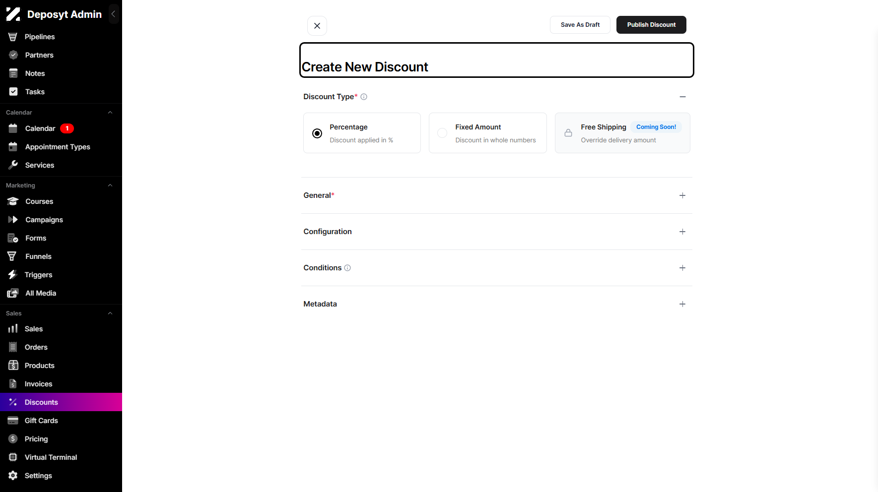 Step 4: You will then be taken to a new page where you can start creating your new discount. You can choose the discount type from Percentage, Fixed Amount, or Free Shipping.
