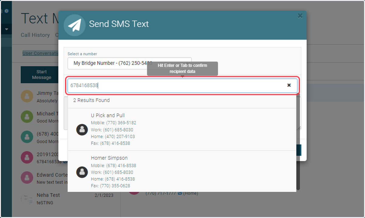Type Name or number of contacts and select from contact list