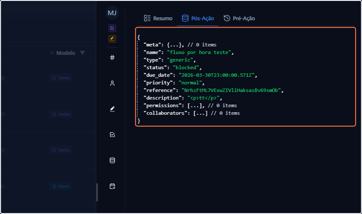 Nesta aba, você terá acesso ao resultado da ação do usuário em JSON