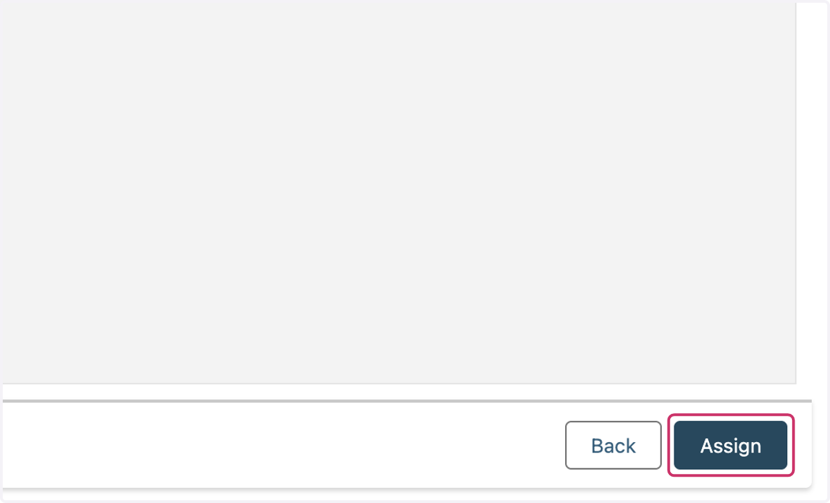 Click on Assign