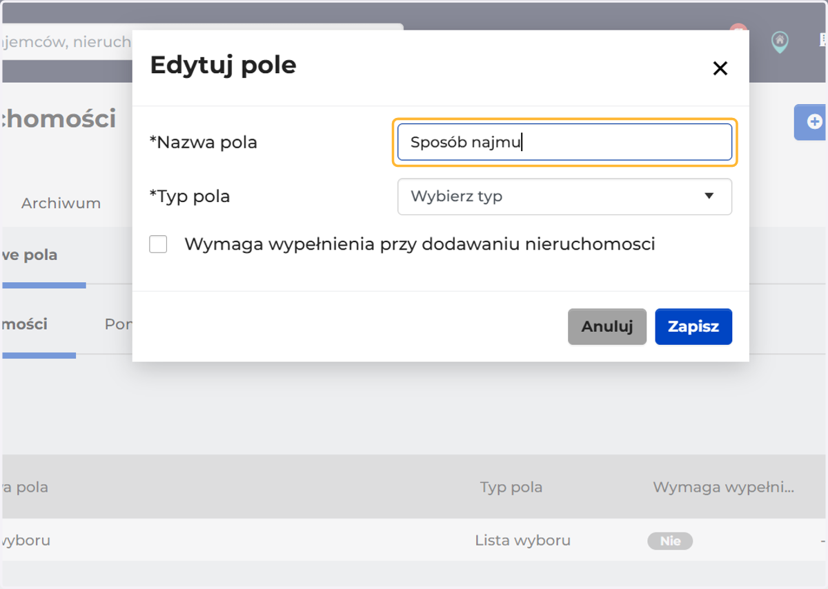 Nazwij pole. Tak będzie nazywała się kolumna na liście nieruchomości