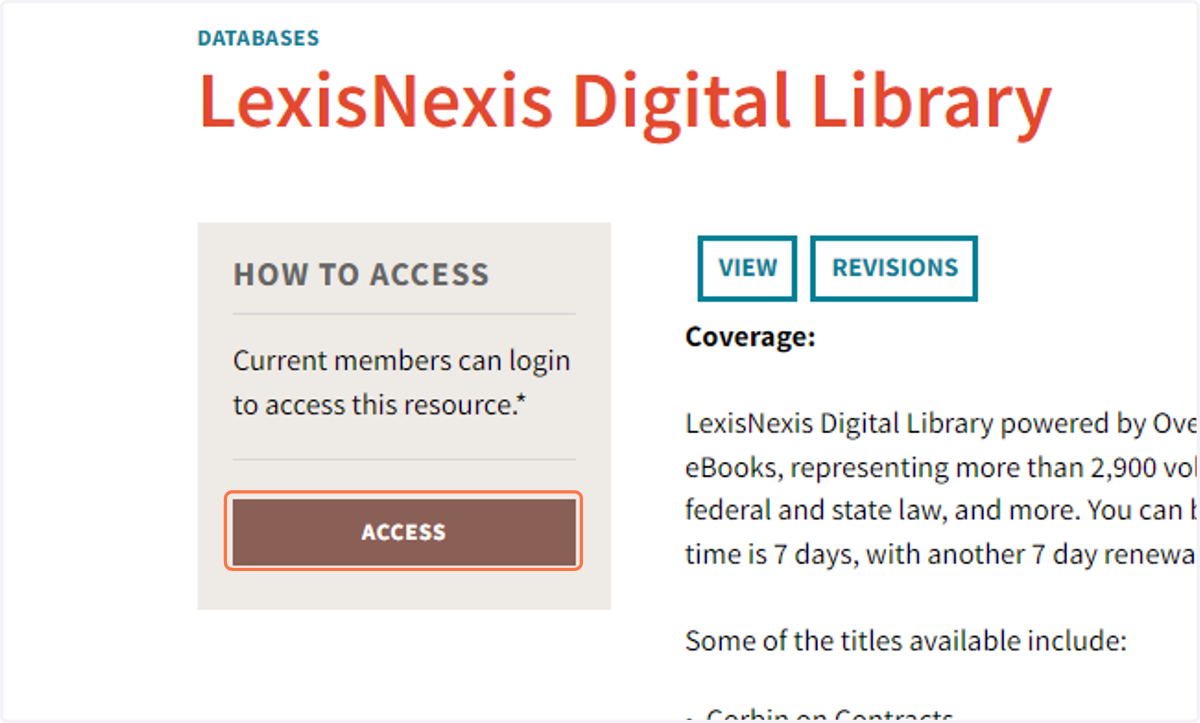Click on the "ACCESS" button to re-launch the LexisNexis Digital Library database.