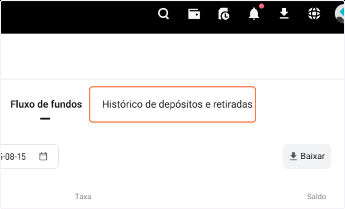 Clique em histórico de depósitos e retiradas