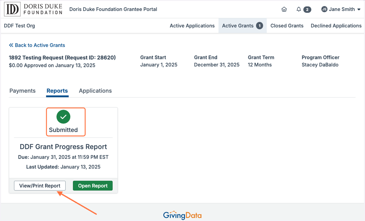 The report will display the status of 'Submitted' on the Active Grant page. The form is no longer editable and you can click 'View/Print Report' at any time to save a copy of your responses.