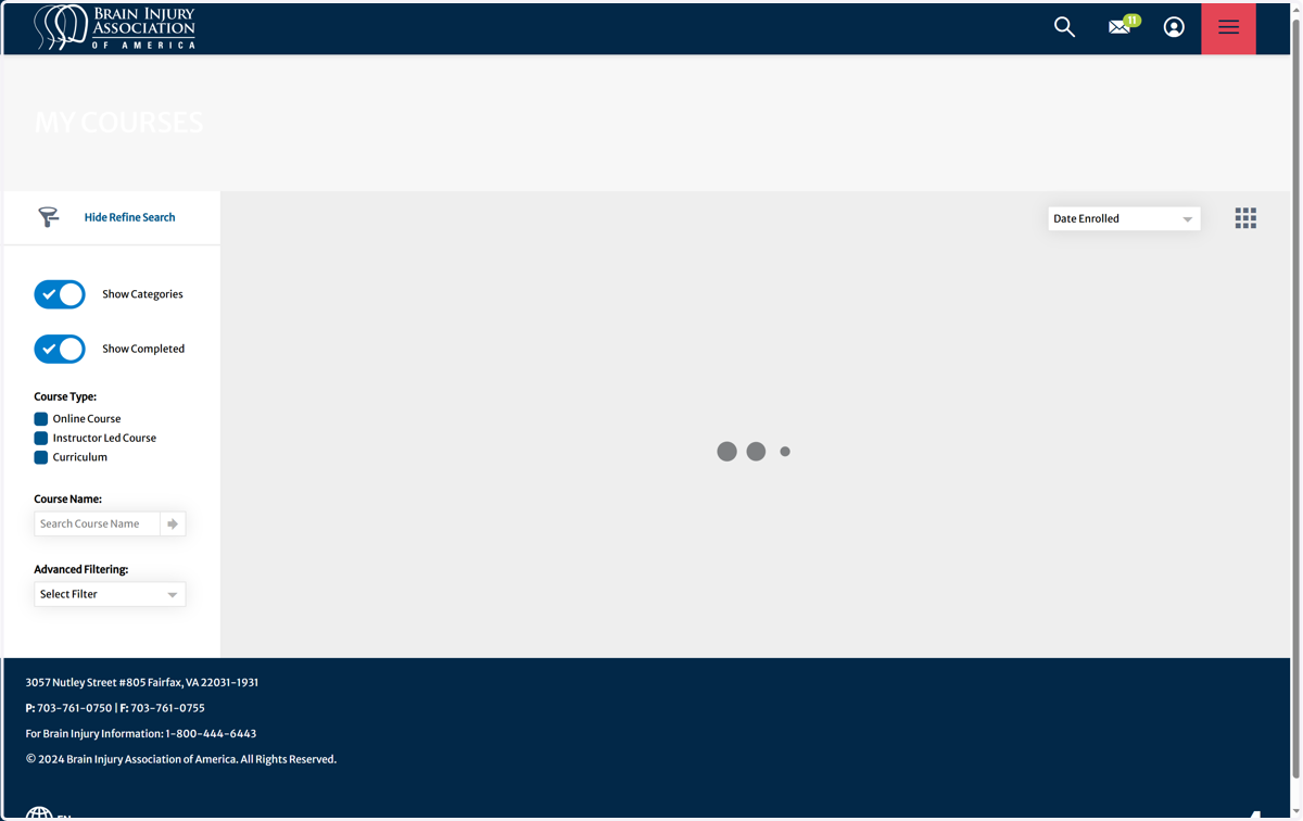 Click on My Courses. This takes the user directly into the catalog and course. For additional information on navigating the dashboard, please see the How Do I... resource section.
