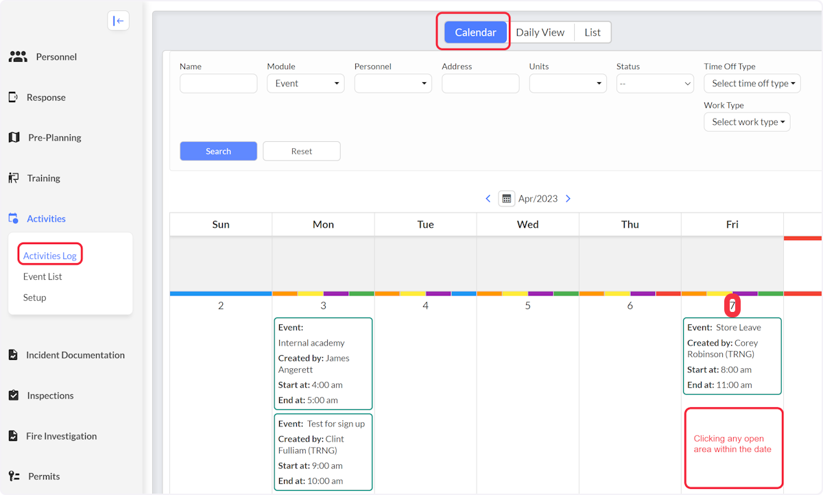 From the Calendar view within the Activities Log select on the date or any open area within the date.