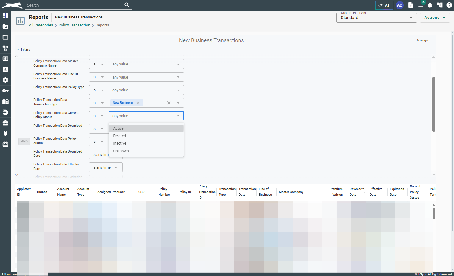 Under "Policy Transaction Data Current Policy Status" select "Active."
