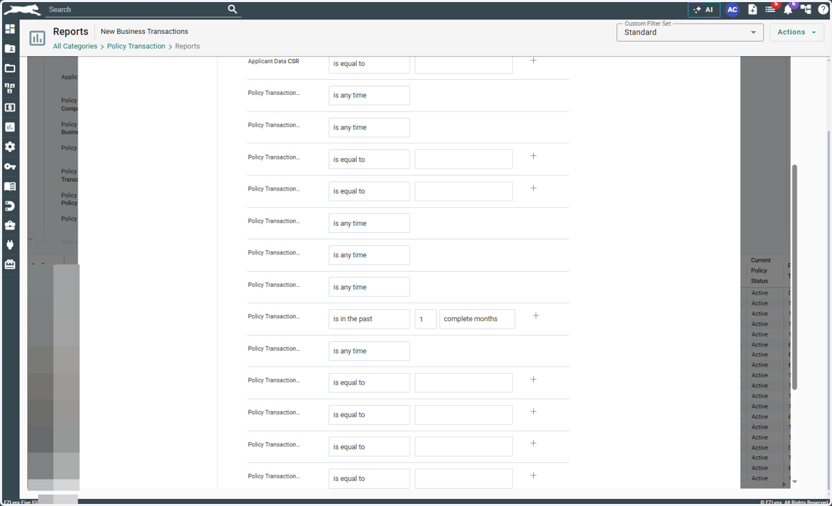Under Policy Transaction Data LOB Origination Date, make sure it's set to "is in the past 1 complete month."