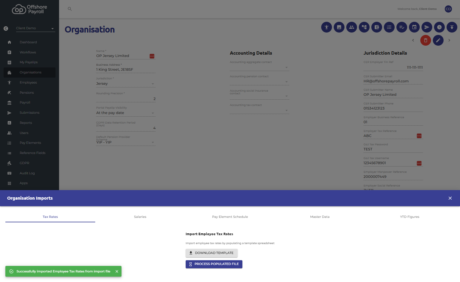 A successful import will be indicated by a green pop-up message "Successfully imported Employee Tax Rates from import file".