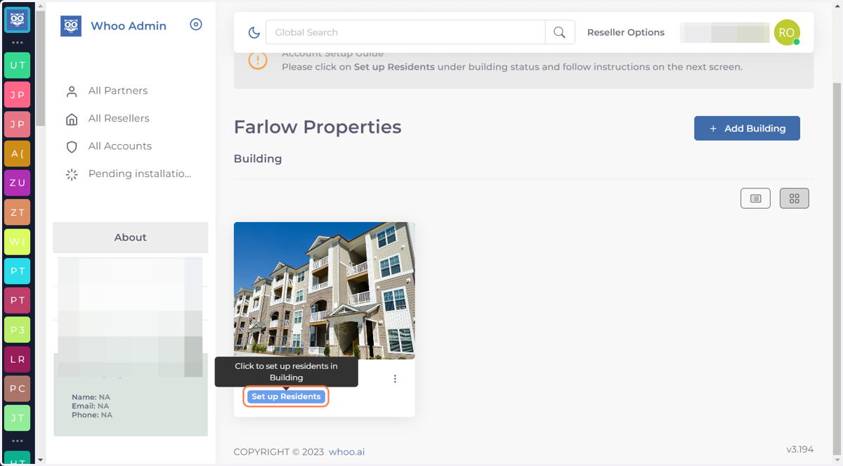 Now you can Set Up your Building. Click on Set up Residents