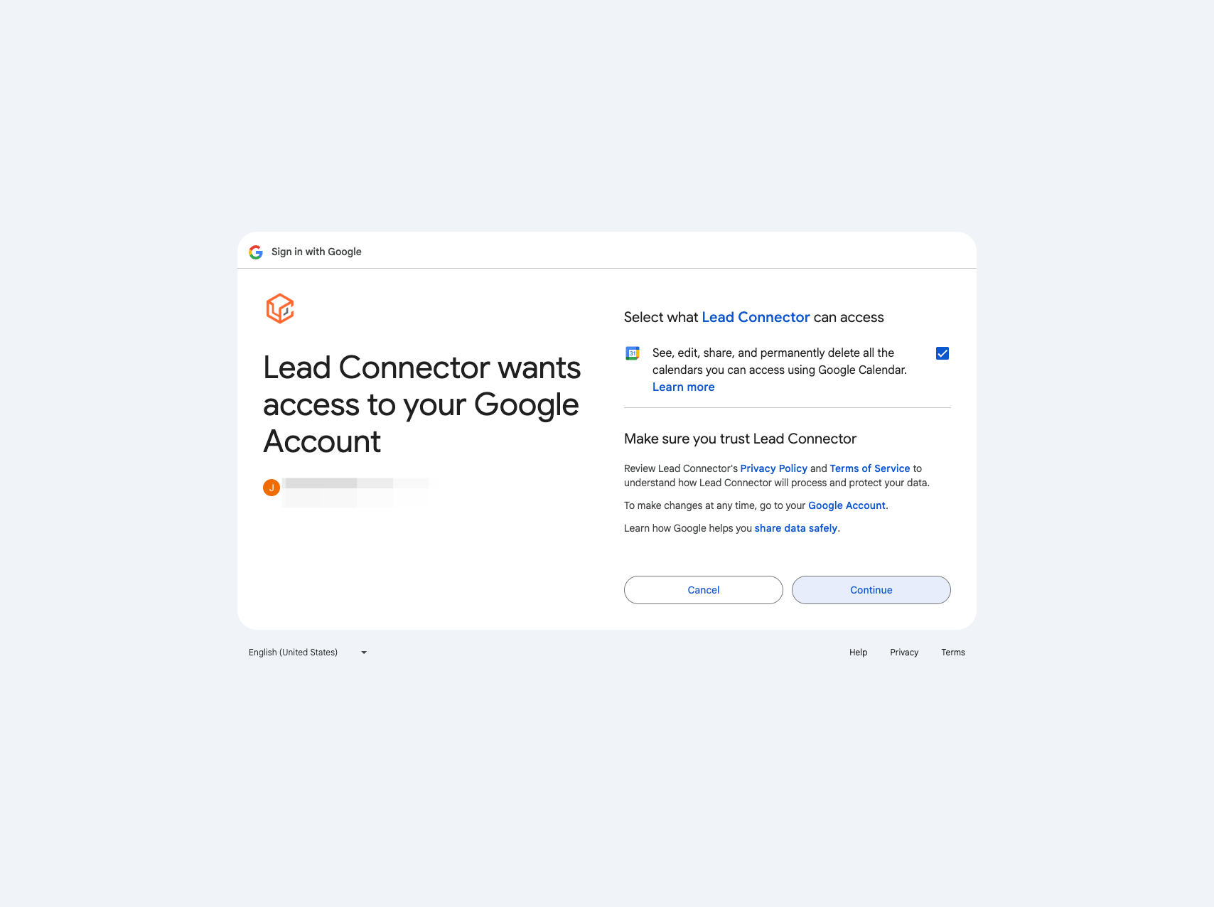 A. Select See, edit, share, and permanently delete all the calendars you can access using Google Calendar. Learn more B. Click on Continue