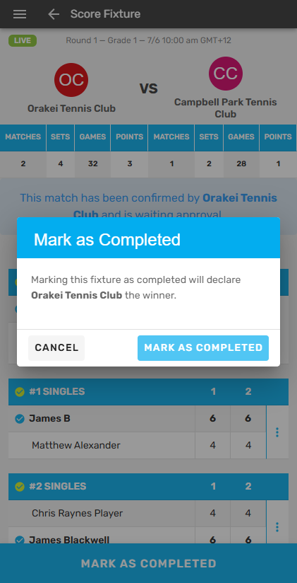 Click on MARK AS COMPLETED. This match is now finalised and all score entry is complete
