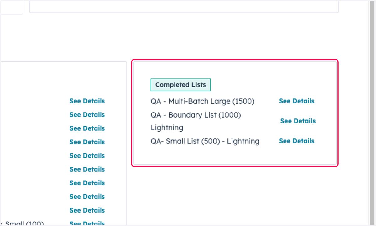Once all contacts in the segment have been processed, the list will move to the Completed Lists section