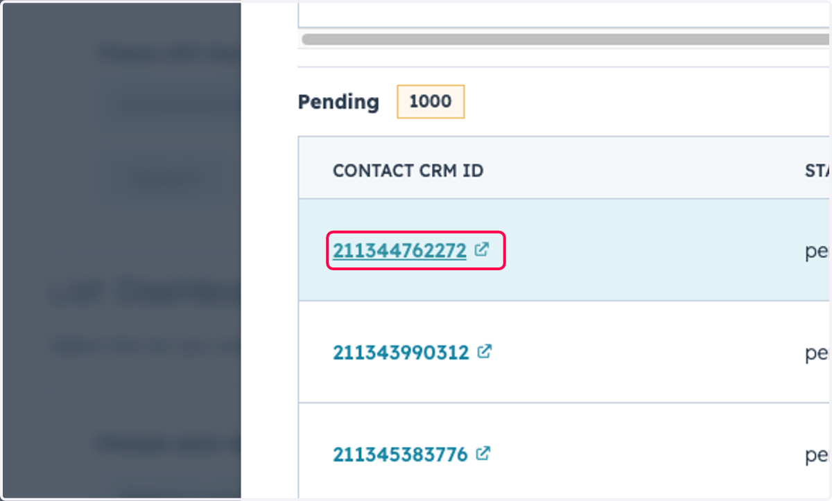 You can click on individual CRM ID's to view the details and status of any individual contact