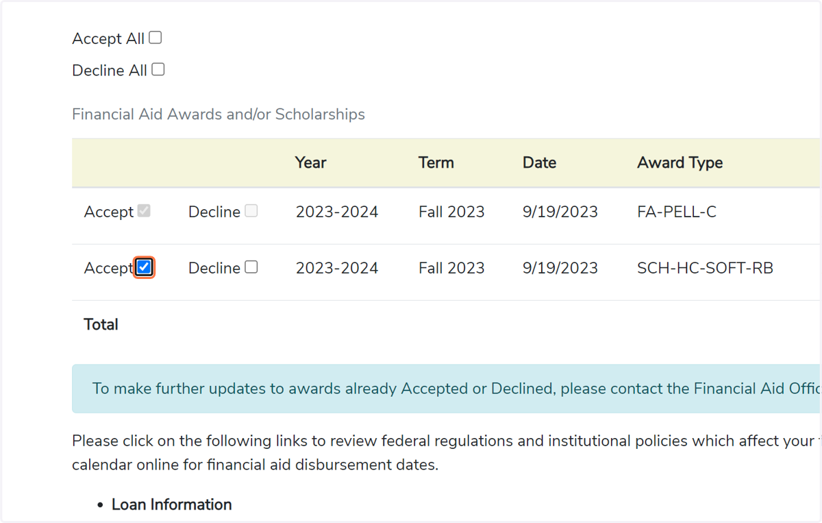 Review the awards available to you. Check Accept or Decline for each line.